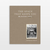 The Space That Keeps You By Jb.